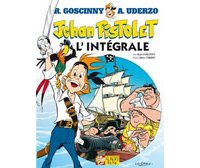 Jehan Pistolet - L'Intégrale - Par René Goscinny et Albert Uderzo - Ed. Albert René