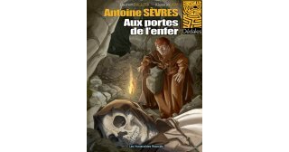 Antoine Sèvres - T2 : Aux Portes de l'enfer - Rullier & Lapo - Les Humanoïdes Associés