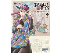 Isabella Bird, femme exploratrice T.5 - Par Taiga Sassa - Ki-oon