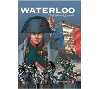 Waterloo - La Bataille est en librairie ! (2/4)