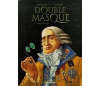 Double Masque - T3 : L'Archifou - Par Jean Dufaux et Martin Jamar - Dargaud