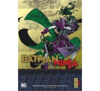 Batman Ninja T. 2 - Par Masato Hisa - Kana