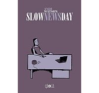 Slow News Day - Andi Watson - Éditions çà et là