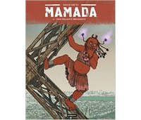 Mamada T2 - Par David Ratte - Editions Paquet