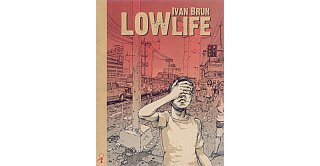 Lowlife - Par Ivan Brun - Editions Tanibis