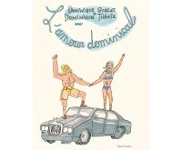 "L'Amour dominical" de Dominique Goblet et Dominique Théate (Frémok) : l'art sans préjugé