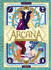 Arcana : voyage au pays du Tarot