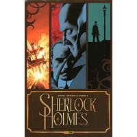 Sherlock Holmes – Par Leah Moore, John Reppion et Aaron Campbell – Panini Comics