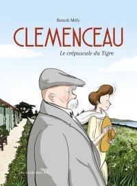 Clemenceau ou le tigre amoureux