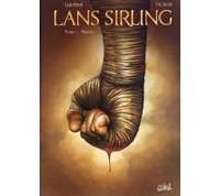 Lans Sirling – T1 : Traks - par Gaudin & Picaud - Soleil