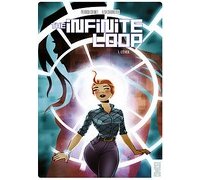 The Infinite Loop T1 - Par Pierrick Colinet et Elsa Charretier - Glénat Comics