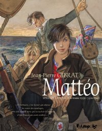 "Mattéo", une série au firmament de la bande dessinée européenne