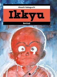 Ikkyu T. 1 - Par Hisashi Sakaguchi - Revival