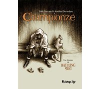 Championzé – Par Vaccaro & Ducoudray - Futuropolis 