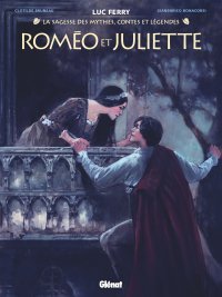 La collection de la « Sagesse des mythes » sort de l'Antiquité pour adapter Roméo & Juliette