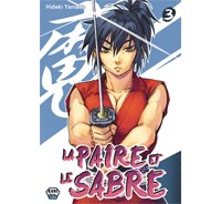 La Paire et le sabre T3 - Par Hideki Yamada - Ankama Editions