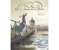 Les Damnés de Paris - Par Marie Jaffredo et Michael Le Galli - Vents d'Ouest