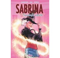 Sabrina l'apprentie sorcière T. 1 - Par Thompson, Fish & Morell - Glénat