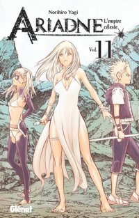 Ariadne : L'Empire céleste T. 10 & T. 11 - Par Norihiro Yagi - Glénat Manga