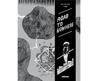 "Road to Nowhere" de Pao-Yen Ding (Misma) : un voyage fantastique plein de surprises