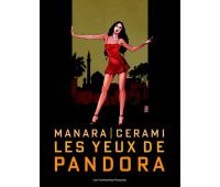 Les Yeux de Pandora - par Cerami & Manara - Les Humanoïdes Associés