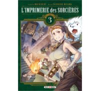 L'Imprimerie des sorcières T. 3 & T. 4 - Par Mochinchi & Yasuhiro Miyama - Soleil Manga