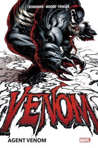Agent Venom - Par Rick Remender, Tony Moore & Tom Fowler - Panini Comics