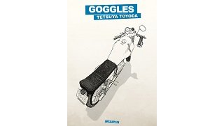 Goggles - Par Tetsuya Toyoda - Ki-Oon
