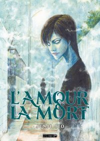 L'Amour & la mort - Par Junji ito - Ed. Mangetsu