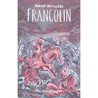 "Francolin" (Adrien Houillère, The Hoochie Coochie) : la frontière comme chemin