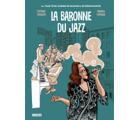 La Baronne du jazz - Par Stéphane Tamaillon & Priscilla Horviller - Steinkis