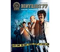 Disctrict 77 – T2 : Furiani Vendetta – Par Dugand et Denys – Le Lombard