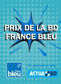 Prix de la BD FRANCE BLEU / ACTUABD / La sélection 2023