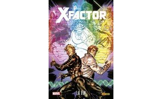 X-Factor : La Fin – Par Peter David – Panini Comics