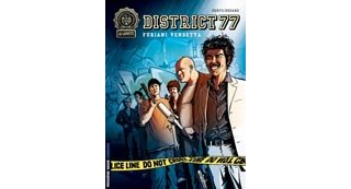 Disctrict 77 – T2 : Furiani Vendetta – Par Dugand et Denys – Le Lombard