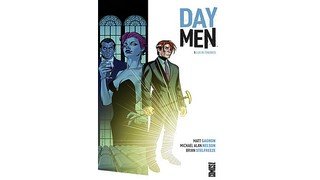 Day Men T. 1 - Par Matt Gagnon, Michael Alan Nelson et Brian Stelfreeze - Glénat Comics