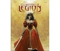 Les Chroniques de Légion, 4 tomes - Par Nury, Lauffray, Alberti, Ziaoyu, Henninot & Tirso - Glénat
