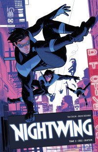 Nightwing Infinite T. 2 - Par Tom Taylor & Bruno Redondo - Urban Comics