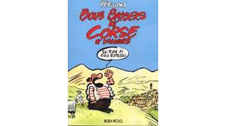 Bons Baisers de Corse et d'Ailleurs, par Pétillon - Albin Michel