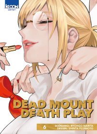 Dead Mount Death Play T.6- Par Ryohgo Narita & Shinta Fujimoto - Ki-oon