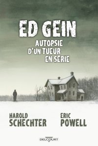 Ed Gein : un tueur en série archétypal