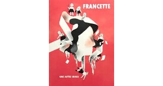 "Francette" par le collectif Dérive urbaine : vie réelle et vie imaginée d'une femme du XXe siècle