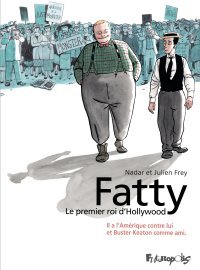 Fatty - Par Julien Frey et Nadar - Futuropolis