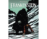 Frankenstein - Vol. 3 - Par Marion Mousse - Ed. Delcourt
