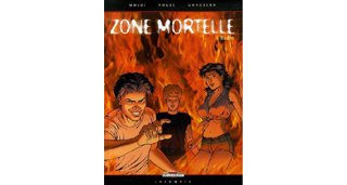 Zone Mortelle - T4 : Hadès - par Mosdi, Vogel & Gonzalbo - Delcourt