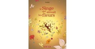 Le Singe qui aimait les fleurs – par Krassinsky – Dargaud