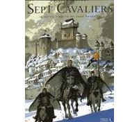 Sept Cavaliers – T1 : Le Margrave Héréditaire – Par Jacques Terpant d'après Jean Raspail – Laffont BD