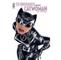 Ed Brubaker présente : Catwoman T1 – Urban Comics 