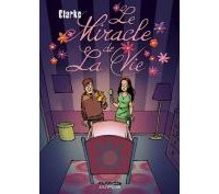 Le miracle de la vie - Clarke - collection Expresso, éditions Dupuis