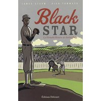 Black Star : La véritable histoire de Satchel Paige – Par Sturm & Tommaso - Delcourt